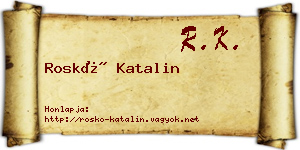 Roskó Katalin névjegykártya